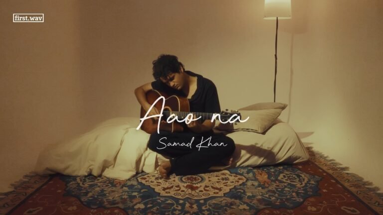 Aao Na Lyrics English Translation – Samad Khan