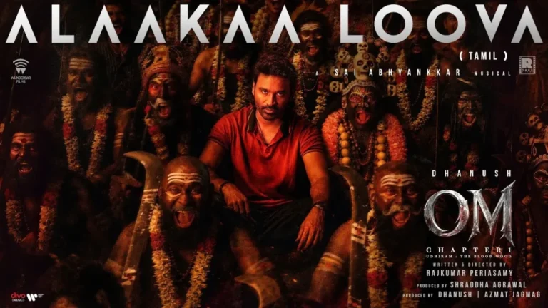 Alaakaa Loova Lyrics English Translation – OM | Sai Abhyankkar, Kataaka Choral Ensemble