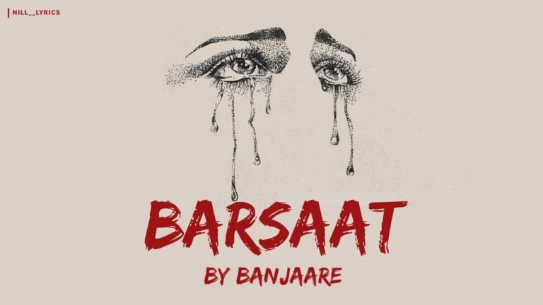 Barsaat Lyrics English Translation – Banjaare | Roni