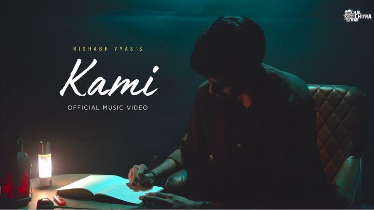 Kami Lyrics English Translation – Rishabh Vyas