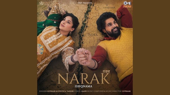 Narak Lyrics English Translation – Ishqnama | B Praak, Jyotica Tangri