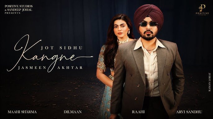 Kangne Lyrics English Translation – Jot Sidhu | Jasmeen Akhtar