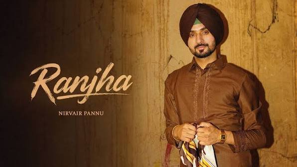 Ranjha Lyrics English Translation – Nirvair Pannu