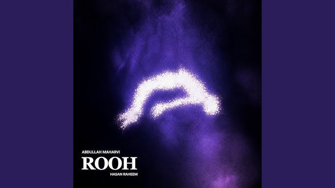Rooh Lyrics English Translation – Abdullah Maharvi | Hasan Raheem