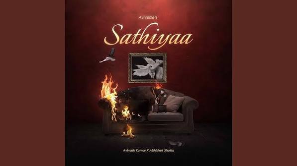 Sathiyaa Lyrics English Translation – Aviverse | Avinash Kumar, Abhishek Shukla