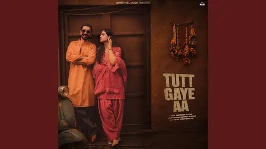 Tutt Gaye Aa Lyrics English Translation – Maninder Buttar