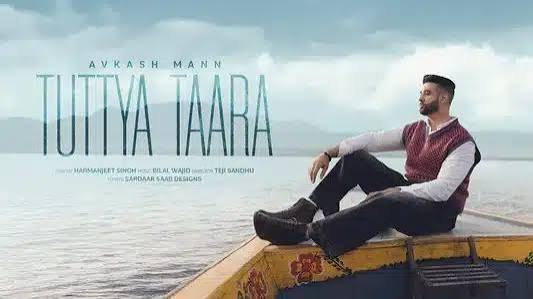 Tuttya Taara Lyrics English Translation – Avkash Mann