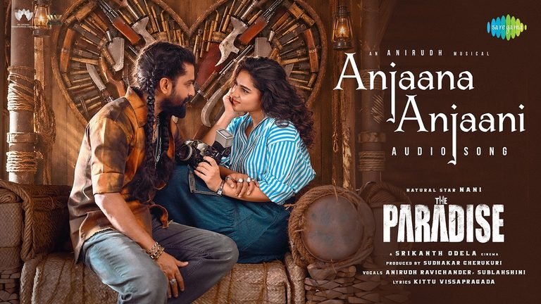 Anjaana Anjaani Lyrics English Translation – The Paradise | Anirudh Ravichander, Sublashini