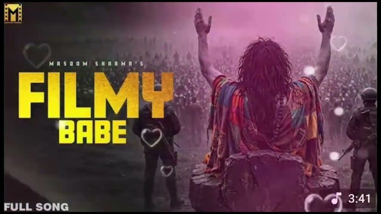 Filmy Babe Lyrics English Translation – Masoom Sharma