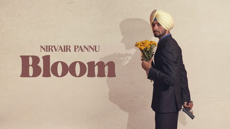 Bloom Lyrics English Translation – Nirvair Pannu | Persona