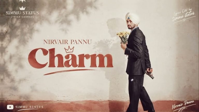 Charm Lyrics English Translation – Persona | Nirvair Pannu