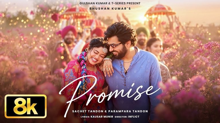 Promise Lyrics English Translation – Sachet Tandon | Parampara Tandon