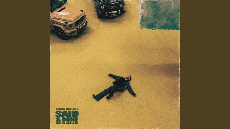 Said & Done Lyrics English Translation – Arjan Dhillon