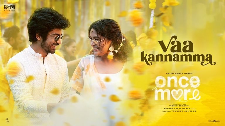 Vaa Kannamma Lyrics English Translation – Once More | Hesham Abdul Wahab, Uthara Unnikrishnan