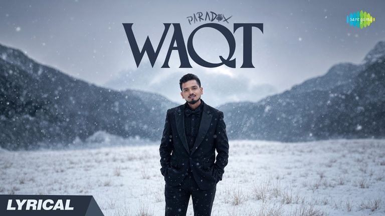 Waqt Lyrics English Translation – Paradox